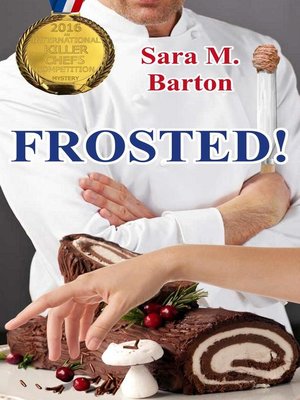 cover image of Frosted!